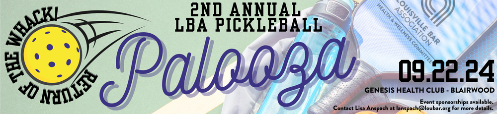 2nd Annual LBA Pickleball Palooza: Return of the Whack!